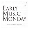 Early Music Monday artwork