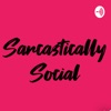 Sarcastically Social artwork