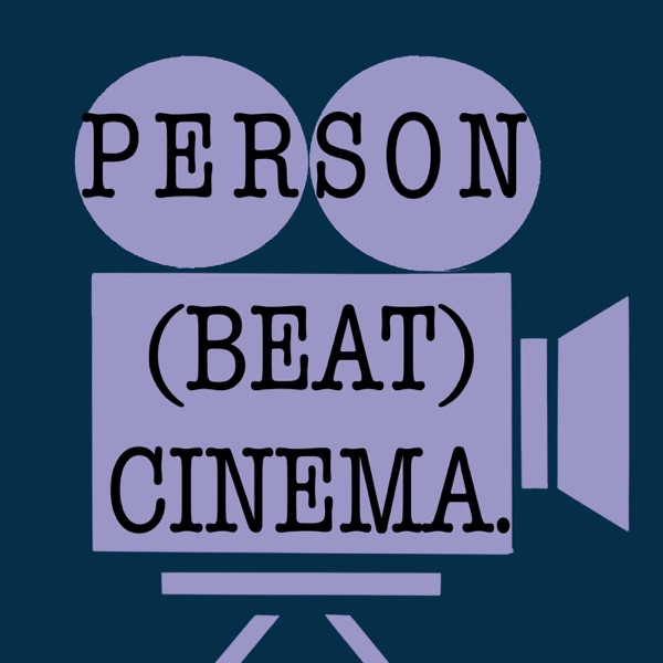 Person (beat) Cinema. Artwork