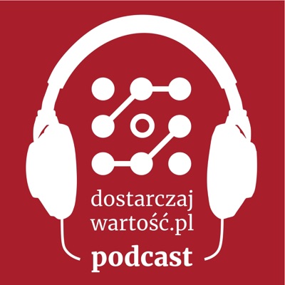 Dostarczaj Wartość Dostarczaj Wartość