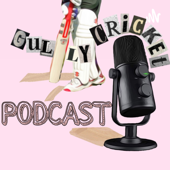 Gully Cricket Podcast - Madhur Chaturvedi Yudhi Ruia