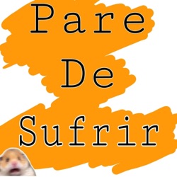 PareDeSufrir