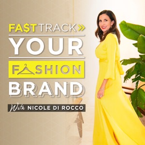 FastTrack Your Fashion Brand Podcast