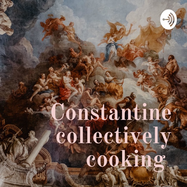 Constantine collectively cooking Artwork