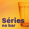 Séries no bar