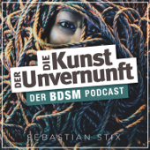 BDSM - Die Kunst der Unvernunft - Sebastian Stix