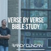 Verse by Verse Bible Study Podcast with Randy Duncan artwork