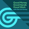 Good Money with Derrick Kinney artwork