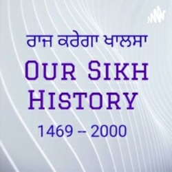 Our Sikh History 