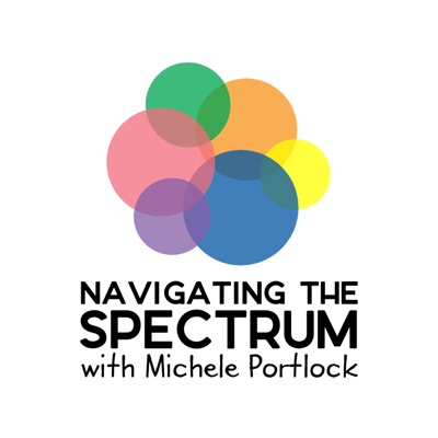 Navigating the Spectrum with Michele Portlock Navigating the Spectrum with Michele Portlock