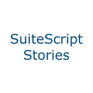 SuiteScript Stories