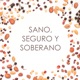 SanoSeguroySoberano