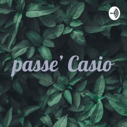 passe' Casio (Trailer)
