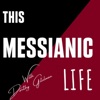 This Messianic Life artwork