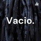 Vacio.