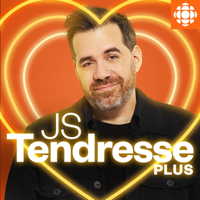 JS Tendresse plus podcast