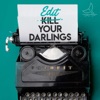 Edit Your Darlings artwork