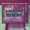 Survivor Rewind artwork
