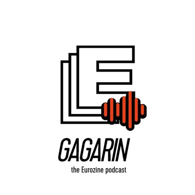 Gagarin, the Eurozine podcast Gagarin, the Eurozine podcast