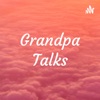 Grandpa Talks artwork