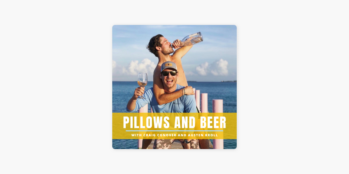 ‎Pillows and Beer on Apple Podcasts