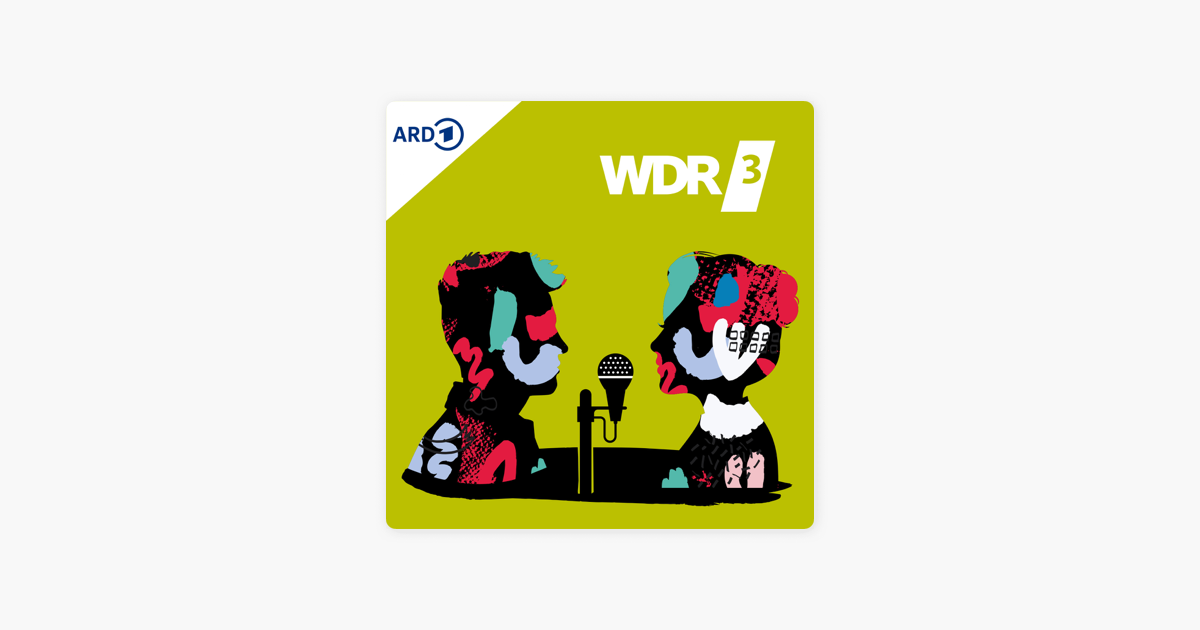 Wdr 3 Podcast Wdr 3 Podcast