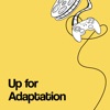 Up for Adaptation artwork