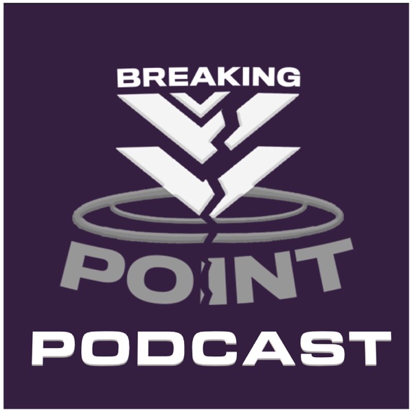 The Breaking Point Podcast