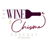 The Wine & Chisme Podcast artwork