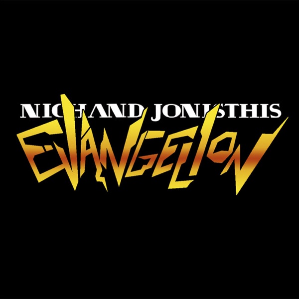 Nich and Jon - Is This Evangelion Artwork