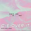 C-E-OVER-IT artwork