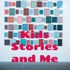 Kids Stories and Me artwork