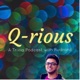 Q-rious | A Trivia Podcast