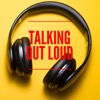 Talking Out Loud