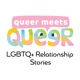 Queer Meets Queer