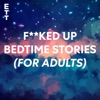 F**ked Up Bedtime Stories (for Adults) artwork