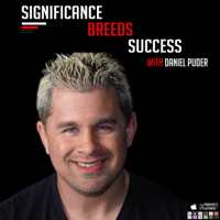 Daniel Puder, Roddia Paul & Jennifer Kramer | relationship confidence | Significance Breeds Success | #podsessions #4