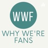 Why We're Fans artwork