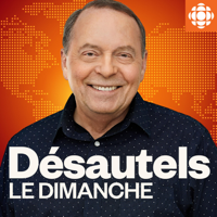 Désautels le dimanche podcast