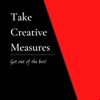 Take Creative Measures Podcast artwork