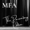 MFA: The Parenting Edition artwork