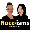 Raceisms Podcast artwork