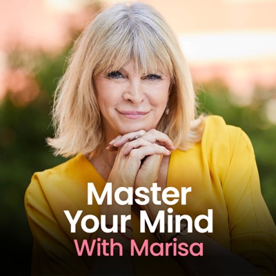 Master Your Mind With Marisa Master Your Mind With Marisa