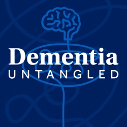 How Dementia Changes Communication (with Dr. Michelle James)