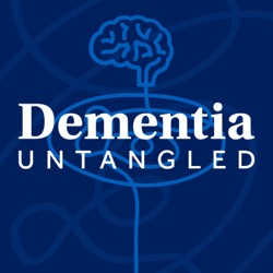 Dementia Untangled