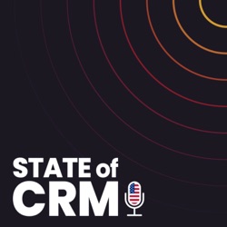 #38 - Key findings from The State of CRM Report 2022