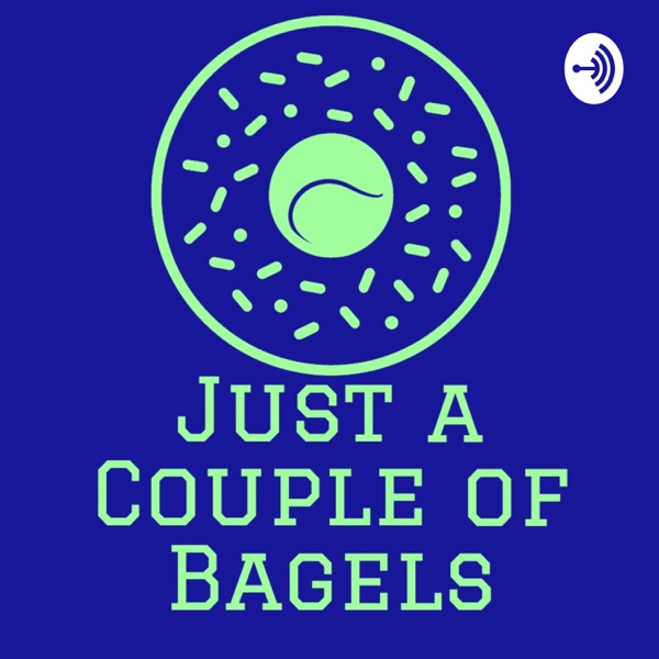 Just A Couple Of Bagels Podcast Artwork