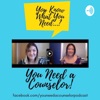 You Need a Counselor Podcast artwork