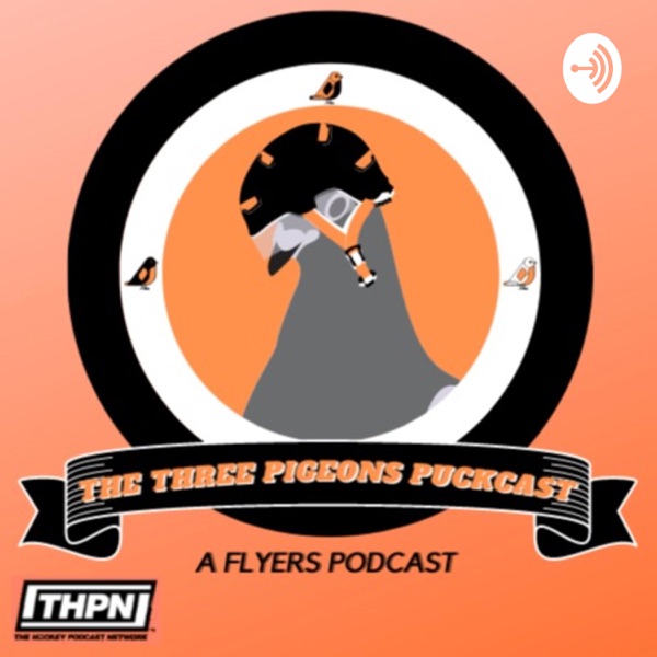The Three Pigeons PuckCast - A Flyers Podcast Artwork