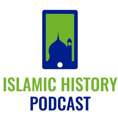 Islamic History Podcast Islamic History Podcast